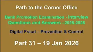 Path to the Corner Office – Interview Questions & Answers (2025-26) all Eligible Candidates- Part 31