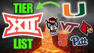 Big 12 Expansion Tier List &mdash; Must-Haves or Last Resorts?