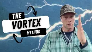 The Vortex Method: A Technique To Become Unstoppable (Complete breakdown and guided meditation)