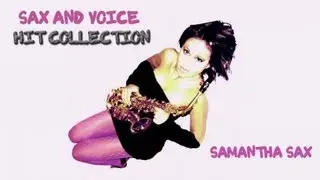 Samantha Sax - Careless Whisper