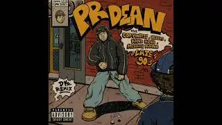 PR Dean - Late 90's feat. Copywrite, Heleos, King Nova & Messiah Kaine (DK Remix)