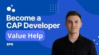 Учебное пособие по SAP CAP для начинающих (эпизод 9) | Справка по пользовательским значениям в эл...
