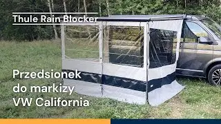 Przedsionek do markizy VW California, Thule Rain Blocker, Omnistor, Zabudowa markizy, Boki markizy
