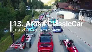 13. Arosa ClassicCar - 31. August bis 3. September 2017