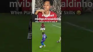 #footballvibes#lookatronaldinho