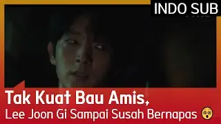 Tak Kuat Bau Amis, Lee Joon Gi Sampai Susah Bernapas 😵 #FlowerOfEvil 🇮🇩INDO SUB🇮🇩