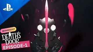 DEATH'S DOOR | Walkthrough | Gameplay | Episode-1 | INTRO | Snakeoo7 | PlayStation4