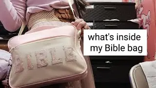 What's inside my Bible bag