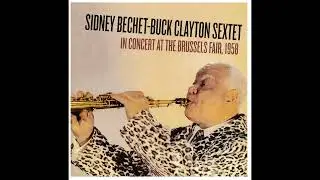 Sidney Bechet - Buck Clayton Sextet – Swanee River