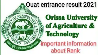 OUAT UG Result Update 2021 || OUAT Entrance result and Rank Notification 2021#ouat #result #2021