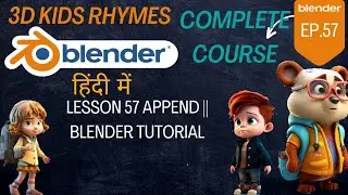 Lesson 57 Append || Blender Tutorial