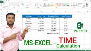 How to Calculate Hours Worked in MS Excel | Calculate Time in MS Excel | Calculate Time Difference