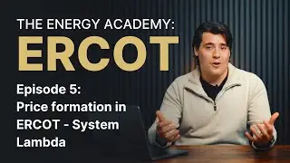 Price formation in ERCOT - System Lambda (The Energy Academy: ERCOT - E5)