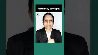 Partner By Estoppel | For CA Foundation #shorts #lawLambda