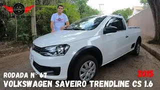 SAVEIRO 2015 - Trendline 1.6 CS - Boa no mercado de usados mas merece uma nova gera&ccedil;&atilde;o - Rodada N&ordm;67