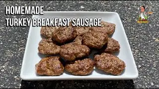 Homemade Turkey Breakfast Sausage | Turkey Breakfast Sausage Recipe