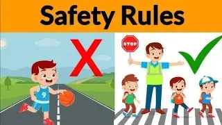 Safety rules | Safety rules for kids | Safety on road | Safety at home| #safetyrulesforkids #safety