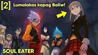 NAGIGING ARMAS ANG KANILANG KATAWAN AT KAILANGAN NILANG KUMAIN NG MGA KALULUWA PARA LUMAKAS [2]