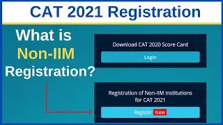 CAT 2021 - What is Non IIM Institute Registration? | Ronak Shah