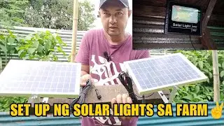 SET UP NG  SOLAR LIGHTS SA FARM!
