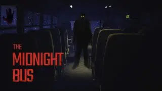 THE LAST BUS OF THE NIGHT IS ALWAYS FULL OF FREAKS | THE MIDNIGHT BUS