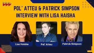 Behind the Glam: A Day in the Life with Pol' Atteu & Patrick Simpson