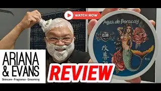 ARIANA and EVANS: AQUA de BORACAY SHAVE SOAP REVIEW