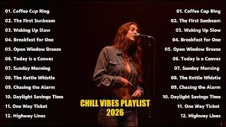 Chill Vibes Playlist 2026 🍃 Acoustic Pop Guitar for Relaxing, Studying & Morning Coffee