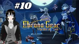 [BLIND] Chrono Gear: Warden of Time - Part 10