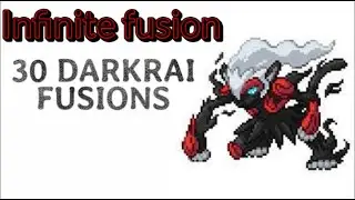 30 DARKRAI FUSIONS | INFINITE FUSIONS