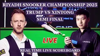 Judd Trump vs Zhao Xintong Live Scores | Riyadh Season Snooker Championship 2025 Semi Finals