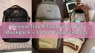 Review Itzy Ritzy Diaper Bag Backpack &ndash; Large Capacity Boss Plus Baby Backpack Diaper Bag Featuring