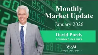 Monthly Market Update January 2026
