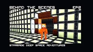 The Making of 'Deep Space Adventures' - Episode 02