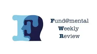 Global Trade is Shifting &mdash; Are We Ready? | Fund@mental Weekly Review
