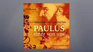 Siegfried Fietz - 'Miteinander leben' aus Paulus - Einer von uns