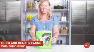 Wild Fork Quick & Easy Meals