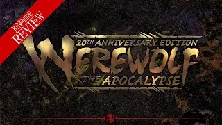 Review: Werewolf: The Apocalypse 20th Anniversary Edition | In Nomine