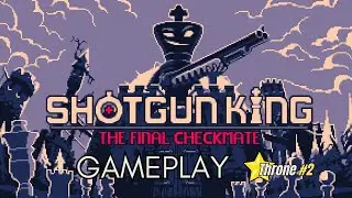 Gameplay - Shotgun King : The Final Checkmate - Throne 2 - manjimaru22 - Steam