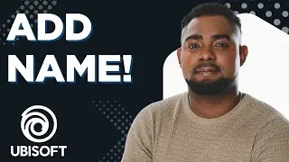 How to Add or Change Your Name on Ubisoft Account (Ubisoft Connect Tutorial!)