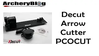 Decut PCOCUT Arrow Cutter Unboxing and Setup