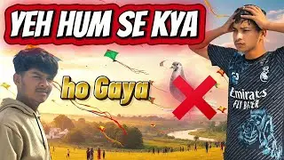 Yeh ham se Kya ho Gaya |Kite challenge | Chalte Raho Vlogs 