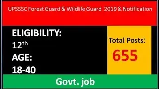 UPSSSC Forest Guard Jobs 2019 &ndash; 655 |Wildlife Guard Posts, Apply Online