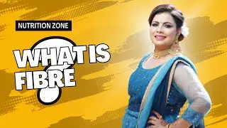 WHAT IS FIBER ? || USAGE & BENEFIT OF ACTIVATED FIBER ||NUTRITION ZONE OFFICIAL