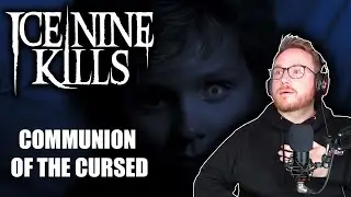 РЕАКЦИЯ НА ICE NINE KILLS (Communion Of The Cursed) 🍷✝🤮