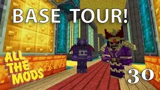 Minecraft : All The Mods 1.10.2 : #30 - The Grand Tour!
