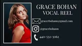 Grace Bohan Vocal Reel