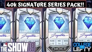 40k Signature Series Pack! Guaranteed 98 Ovr Diamond! MLB The Show 19 Diamond Dynasty Highlights!