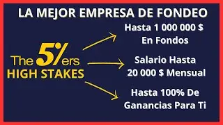 The5ers | High Stakes | Empresa De Fondeo | An&aacute;lisis