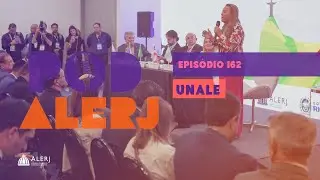 PodAlerj #162 | 27&ordf; Edi&ccedil;&atilde;o da Unale